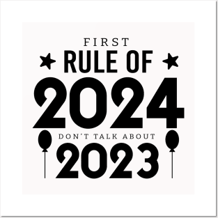 First Rule of 2024 Posters and Art